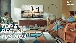 Best 4K TVs 2023  [Best For You This Year]