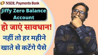 What is the Account Servicing Fee for NSDL Payments Bank Jiffy Advantage Savings Account?