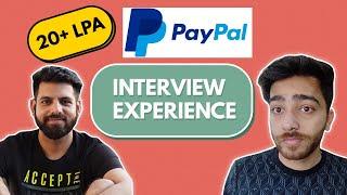 PayPal Interview Experience | SDE | 20+ LPA | Preparation Strategy