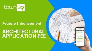 TownSq Architectural application fee set-up