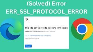(Terpecahkan) Cara Memperbaiki Error ERR SSL PROTOCOL ERROR Di Browser