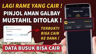 BISA CAIR KE DANA PINJOL AMAN GALBAY 2024 TANPA KTP - PINJOL MUDAH CAIR 2024