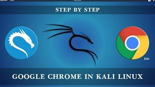 Install Latest Google Chrome on KALI LINUX 2021.2 | Step by Step | | 2021 |