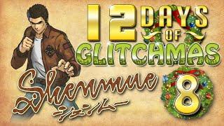 Shenmue Glitches  - 12 Days of Glitchmas - Day 8