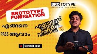 എന്താണ് Brototype Fumigation  | എങ്ങനെ Pass ആവാം  | How I Passed @BrototypeMalayalam Fumigation 