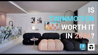 Is Twinmotion worth it in 2024 | Beginner Tutorial