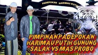 EPS 3. GUNUNG SALAK.PADEPOKAN MACAN BODAS VS MAS PROBO PACAYAN