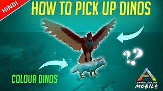 Ark Survival Evolved Mobile : How to pick up dinos  and how to colour them  ? |Beginners guides |