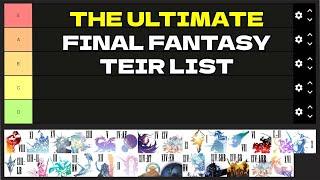 Ranking EVERY Final Fantasy game in a Tier List (Best to Worst)