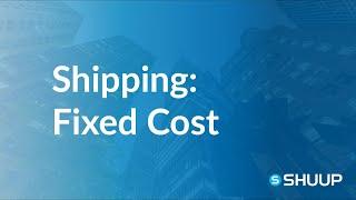 Shipping Methods Behavior: Fixed Shipping Cost