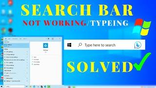 How to Fix Windows Search Bar Not Working / Not Typing on Windows 10 Operating System