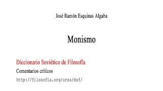 Monismo - José Ramón Esquinas Algaba