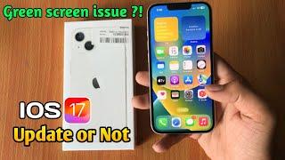 iOS 17 Update Or Not in IPhone 13 |  Big Problem  | iPhone new update karein ya nahi