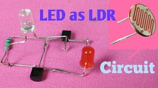 Led as LDR circuit || Street light circuit without LDR