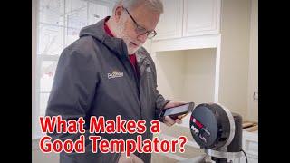 What makes a good templator?