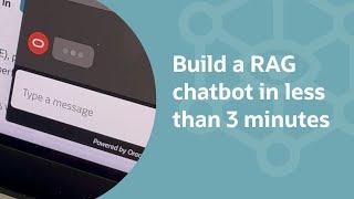Build a RAG chatbot in less than 3 minutes, using Oracle Database 23ai and the Generative AI Service