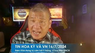 TIN HOA KỲ VÀ VN 16/7/2024: Đàm Vĩnh Hưng bị cấm hát 9 tháng vì "cả gan" đeo huy hiệu quân lực VNCH
