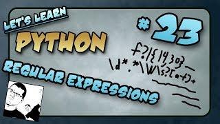 Let's Learn Python #23 - Regular Expressions