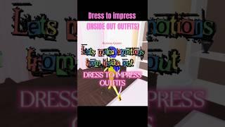 Dress to impress inside out outfits #dresstoimpress #dresstoimpress #roblox #clothing #insideout2