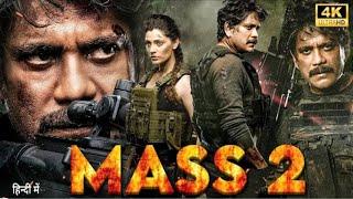 MASS 2 | 2024 New Blockbsuter South Hindi Dubbed Full  Movie 5G | Nagarjuna | Action Movie