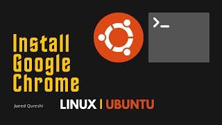 Install Google chrome in Linux or Ubuntu using Terminal