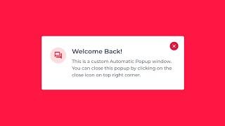 How to Create Automatic Popup Window Using HTML CSS and Javascript | Demo