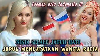 Wanita rusia bikin selalu di hati, jurus mendapatkan cewek rusia