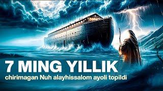 Nuh alayhissalomning ayollarini betonga ko'mdilar || Nuh kemasining sirlari