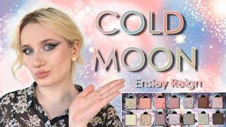 Она того стоит? | Палетка Ensley Reign Cold Moon