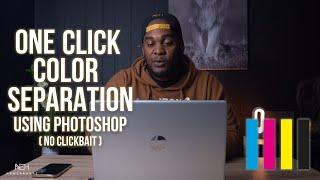 ONE CLICK color separation using Photoshop | EASILY separate your colors!
