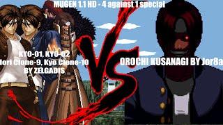 [Mugen 1.1 HD - 4 against 1 Special] Kyo-1, Kyo-2, Iori Clone-9, Kyo Clone-10 vs. OROCHI KUSANAGI