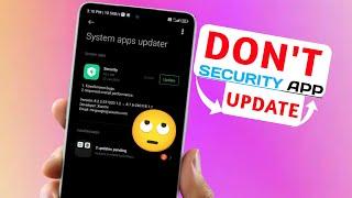  OFFICIAL OTA SECURITY APP UPDATE RELEASED - DON'T UPDATE