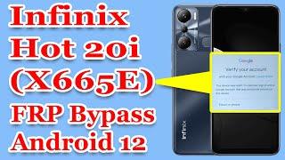 Infinix Hot 20i FRP Bypass Android 12 | Infinix X665E | All Infinix FRP Bypass Android 12, 13 | 2023