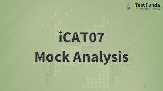 iCAT07 Mock Analysis - Testfunda