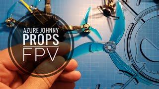 Azure Johnny Props FPV