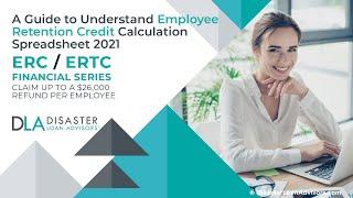 A Guide to Understanding Employee Retention Credit Calculation Spreadsheet 2021