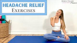 Headache Relief in 10 Minutes - Exercises for Headache Pain Relief