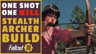 Fallout 76 Stealth Archer Build for Season 17