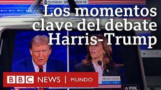 Momentos clave del debate presidencial entre  Kamala Harris y Donald Trump | BBC Mundo