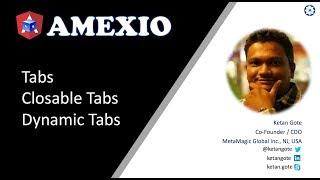 Amexio v5 Angular Tabs, Dynamic Tabs