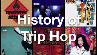 History of Trip Hop (+Downtempo).