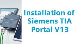 Siemens TIA Portal V13 - Installation of TIA Portal V13 in Windows 10