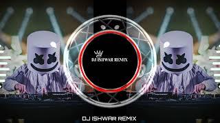 BADAL ME BIJLI BAR BAR CHAMKE VS TOMATO TOMATO (EDM MIX) DJ ISHWAR REMIX DJ SONG DJ MIX DJ REMIX DJ