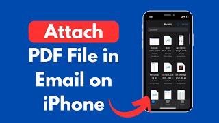 How to Attach PDF File in Email on iPhone (Quick & Simple)