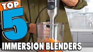 Best Immersion Blender Reviews 2024 | Best Budget Immersion Blenders (Buying Guide)