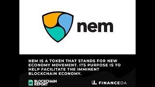 What is NEM? || The Blockchain Report