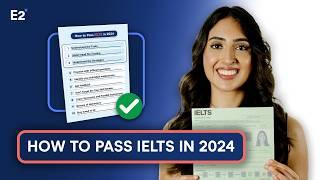 How to Pass IELTS in 2024 - 10 FAST IELTS TIPS for a Band 9