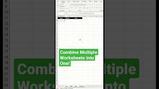 Excel Tips! Combine multiple Worksheet into One in just FEW SECONDS.