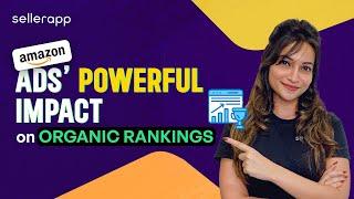 How Amazon PPC Advertising Transforms Your Organic Ranking!