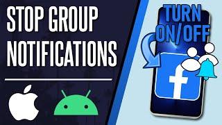 How to Stop Facebook Group Notifications on iPhone & Android